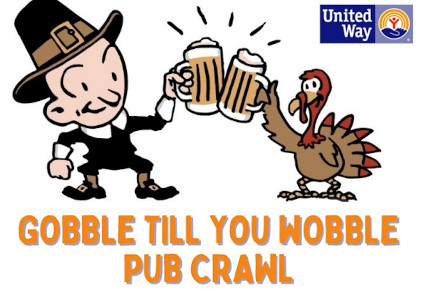 Cartoon illustration of a pilgrim clinking beer mugs with a turkey, promoting the “Gobble Till You Wobble Pub Crawl” event. United Way logo in the corner.